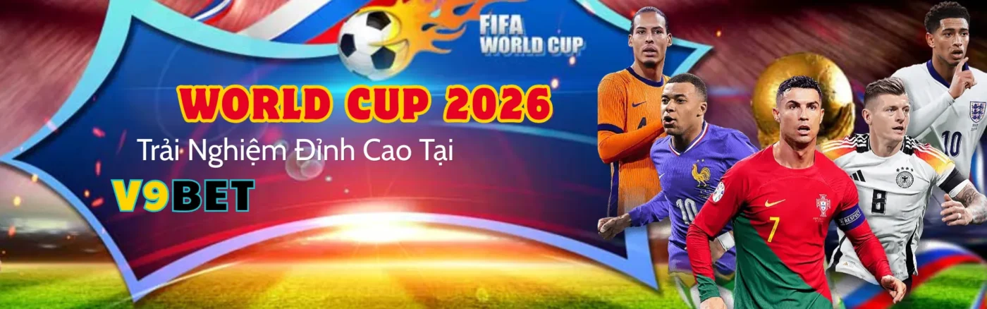 banner trải nghiệm worldcup 2026 cùng v9bet